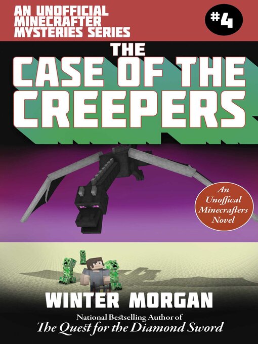 Title details for The Case of the Missing Overworld Villain (For Fans of Creepers) by Winter Morgan - Available